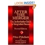 After the Merger: The Authoritative Guide for Integration Success, Revised Edition