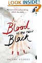 Blood is the New Black