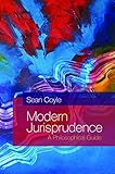 Modern jurisprudence : a philosophical guide