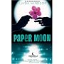 Paper Moon (Moonstruck)