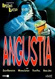 Anguish ( Angustia )