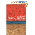Critical Theory: A Very Short Introduction (Very Short Introductions)