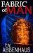 Fabric of Man (for Michael Crichton & Dan Brown fans)