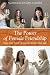 Books : The Power of Female Friendship: How Your Circle of Friends Shapes Your Life