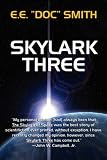 Skylark Three (Bison Frontiers of Imagination Series)