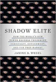 Amazon.com: Shadow Elite: How the World's N