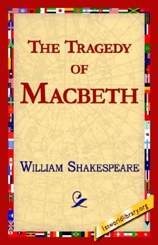 THE TRAGEDY OF MACBETH