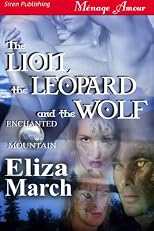 The Lion, the Leopard, and the Wolf