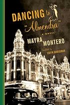 Dancing to "Almendra": A Novel