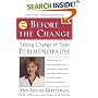 Before the Change : Taking Charge of Your Perimenopause