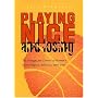 Playing Nice and Losing: The Struggle for Control of Women's Intercollegiate Athletics, 1960-2000 (Sports and Entertainment)