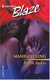 Manhandling (Harlequin Blaze)