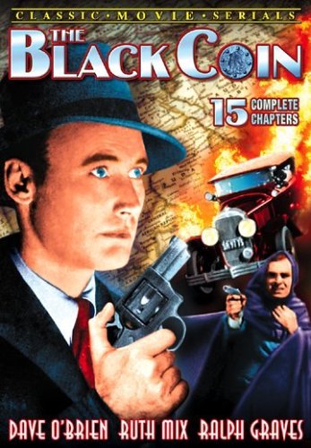 The Black Coin - 15 chapter movie serial