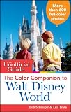 The Unofficial Guide: The Color Companion to Walt Disney World (Unofficial Guides)