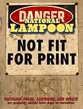 National Lampoon Not Fit For Print