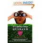 It's About Your Husband