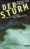 Produkt-Bild: Der Sturm. Die letzte Fahrt der Andrea Gail