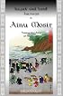 Kayak and Land Journeys in Ainu Mosir: Among the Ainu of Hokkaido