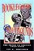 Bookleggers and Smuthounds: The Trade in Erotica, 1920-1940 (Hardcover)