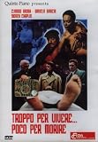 troppo per vivere.... poco per morire / Your Turn to Die (Dvd) Italian Import