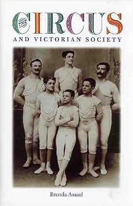 Cover of "The Circus and Victorian Societ... Cover of "The Circus and Victorian Societ...