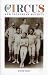 Book the Circus And Victorian Society (Victorian Literature and Culture Series)