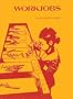 Workjobs ... for Parents: Activity-Centered Learning in the Home