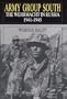Army Group South: The Wehrmacht in Russia 1941-1945 (Schiffer Military History)