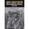 Army Group South: The Wehrmacht in Russia 1941-1945 (Schiffer Military History)