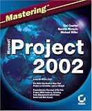 Mastering Microsoft Project 2002 (Mastering)