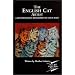 The English Cat Artist: A Fictionalized Biography of Louis Wain 1860-1939