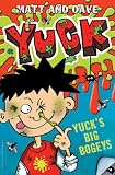 YUCKS BIG BOGEYS and YUCKS SMELLY SOCKS (Yuck Series)