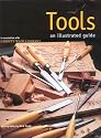 Tools: An Illustrated Guide