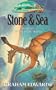 Stone and Sea (The Stone Trilogy, No. 2)