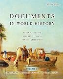 : Documents in World History: The Modern Centuries, Volume 2 (From 1500 to the Present) (4th Edition)