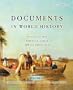 Documents in World History: The Modern Centuries, Volume 2 (From 1500 to the Present) (4th Edition)