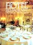 Hotel Restaurant (Great Hotels of the World : Vol, 5)