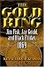 The Gold Ring: Jim Fisk, Jay Gould, and Black Friday, 1869