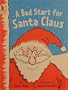 A Bad Start for Santa Claus