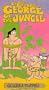 George of the Jungle  4 : Gullible Travels / Animated [VHS]