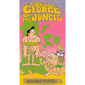 George of the Jungle  4 : Gullible Travels / Animated [VHS]