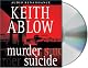 Murder Suicide: A Novel