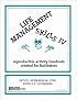 Life Management Skills IV: Reproducible Activity Handouts Created for Facilitators