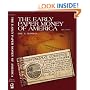 The Early Paper Money of America