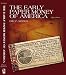 The Early Paper Money of America