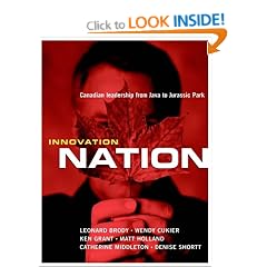 Innovation Nation: Canadian Leadership from Java to Jurassic Park