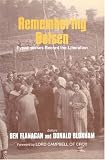  : Remembering Belsen: Eyewitnesses Record The Liberation
