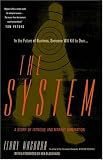 The System: A Story of Intrigue and Market Domination