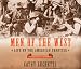 Men of the West: Life on the A...