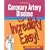 Coronary Artery Disease: An Incredibly Easy Miniguide (Incredibly Easy! Series)